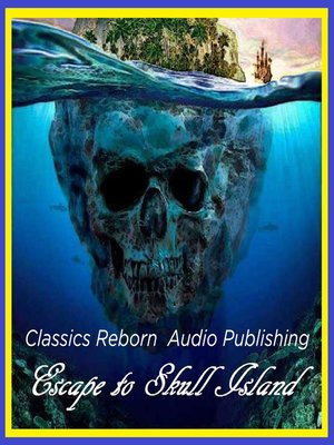 cover image of Escape to Skull Island